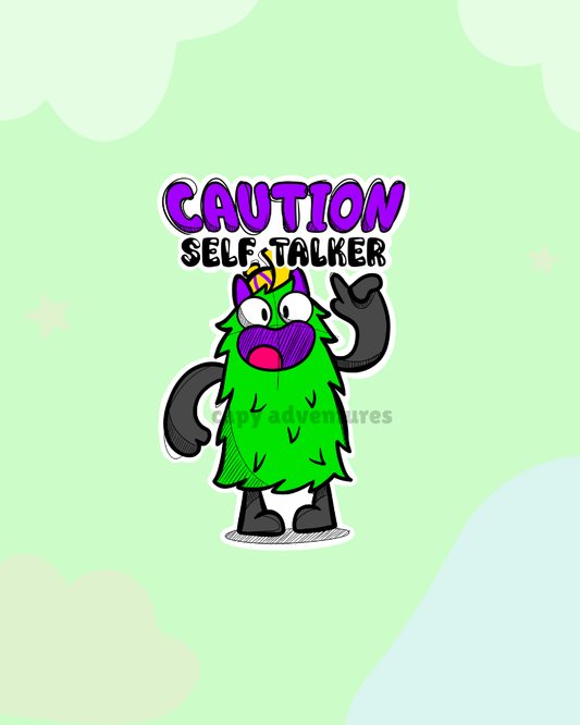 Self Talker Sticker | Waterproof Motivational Vinyl Sticker | Laptop, iPad & Water Bottle Decal